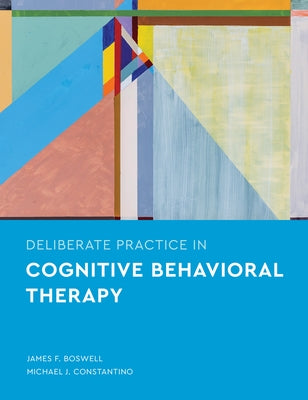 Paperback book titled "Deliberate Practice in Cognitive Behavioral Therapy" by American Psychological Association (APA).