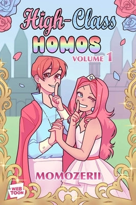Paperback of High-Class Homos: Volume 1 by Andrews McMeel Publishing featuring a colorful cover with bold artwork.