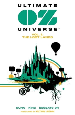 Paperback of Ultimate Oz Universe: The Lost Lands by Artists, Writers & Artisans showing the book cover and title.
