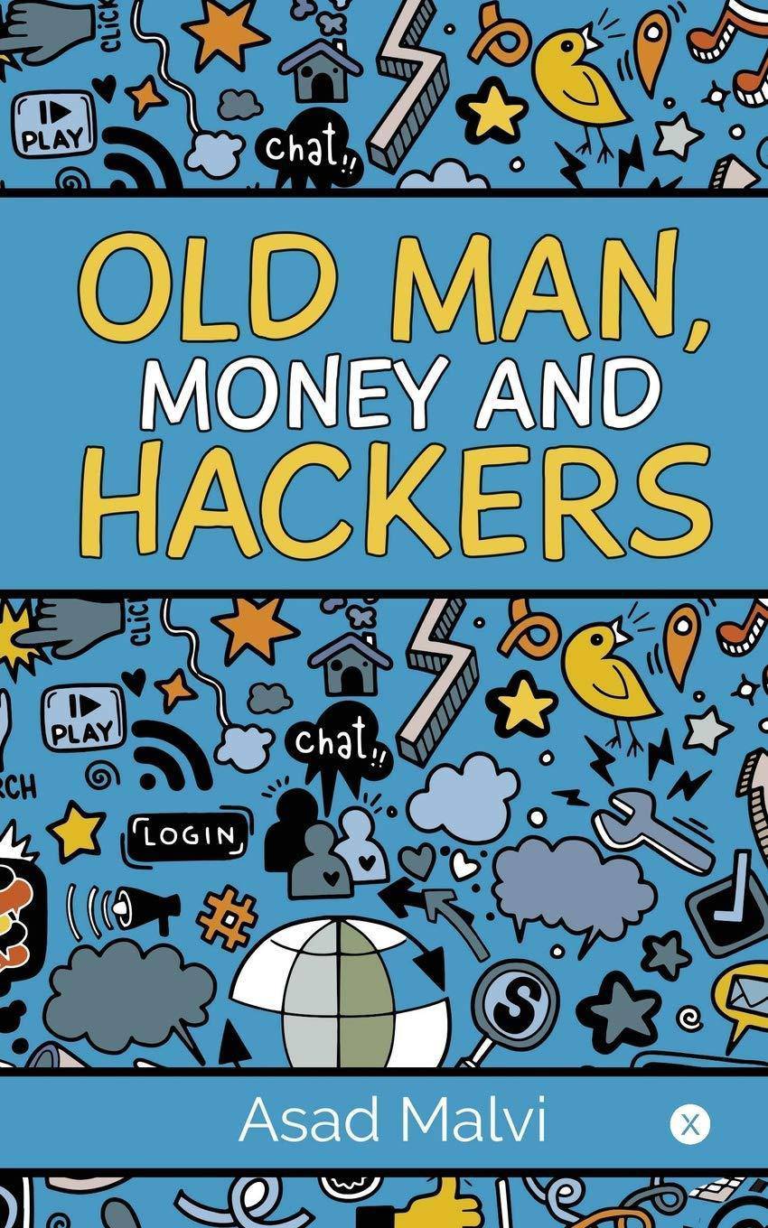Old Man, Money and Hackers - TX Corrections Bookstore