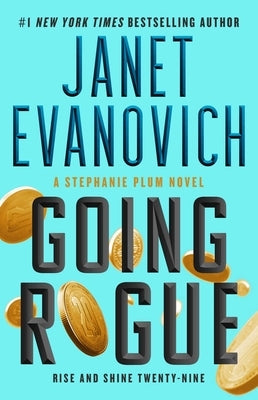 Paperback of Going Rogue: Rise and Shine Twenty-Nine by Atria Books, featuring the book cover with title and author details.