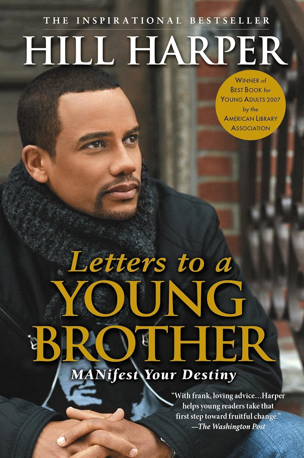 Paperback book titled "Letters to a Young Brother: Manifest Your Destiny" by Avery Publishing Group, featuring a white cover with text.