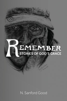 Paperback copy of "Remember: Stories of God's Grace" by Aviva Publishing, featuring a cover with warm colors and inspirational design.