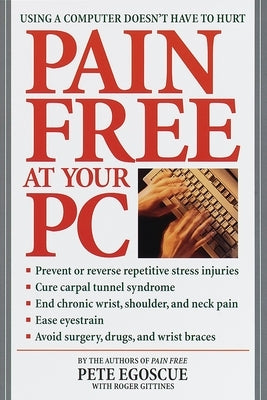 Paperback book titled "Pain Free at Your PC" by Bantam Dell, featuring the cover with a person using a computer comfortably.