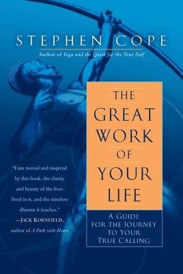 Paperback book titled "The Great Work of Your Life" by Bantam, with a plain cover featuring the title and author name.