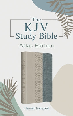 KJV Study Bible: Atlas Edition with thumb index in taupe and denim crosshatch cover, published by Barbour Publishing.
