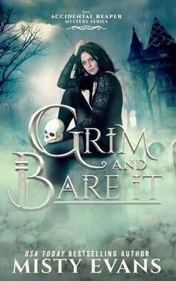 Grim & Bare It paperback book cover featuring urban fantasy and mystery elements from Beach Path Publishing.