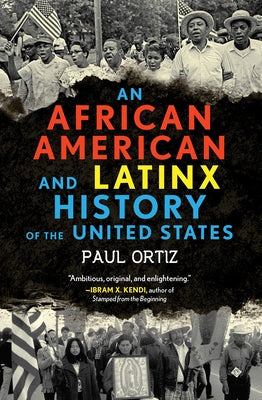Paperback book titled "An African American and Latinx History of the United States" by Beacon Press, showing the cover design.