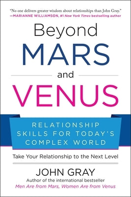 Paperback book titled "Beyond Mars and Venus" by Benbella Books focusing on relationship skills for today's complex world.