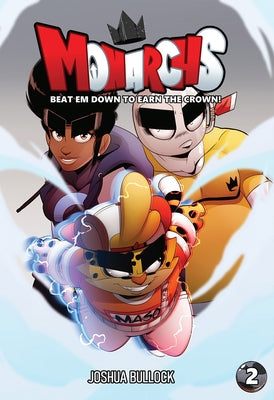 Paperback comic book titled Monarchs, Volume 2 by Black Sands Entertainment featuring vibrant cover art.