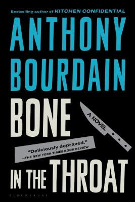 Paperback edition of "Bone in the Throat" by Bloomsbury USA, showing the book cover with title and author details.