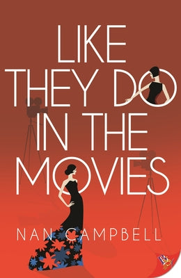 Paperback copy of "Like They Do in the Movies" by Bold Strokes Books featuring the book cover with title and author text.