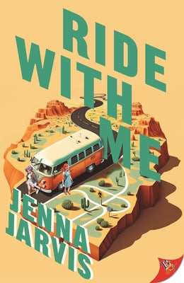 Paperback titled "Ride with Me" by Bold Strokes Books, featuring a cover with vibrant artwork and the book's title.