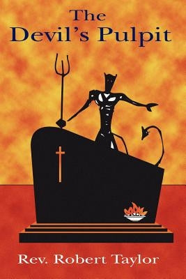 The Devil's Pulpit by Taylor, Robert
