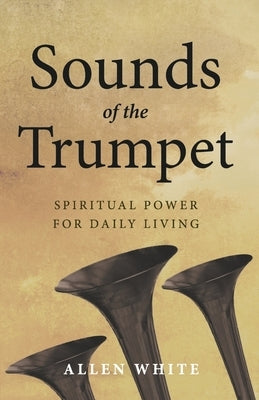 Paperback book titled "Sounds of the Trumpet: Spiritual Power for Daily Living" by Bookbaby, featuring a cover with trumpet imagery.