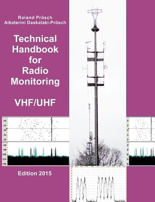 Paperback technical handbook on radio monitoring VHF/UHF, 2017 edition, with detailed charts and technical information.