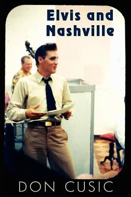 Paperback book titled Elvis and Nashville by Brackish Publishing, featuring a cover with images related to Elvis Presley and Nashville.