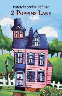 Paperback book titled "2 Poppins Lane" by Bridge House, showing the front cover with colorful illustrations.