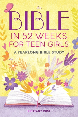Paperback Callisto Teens Bible in 52 Weeks for Teen Girls, showing the book cover with colorful design and title text.