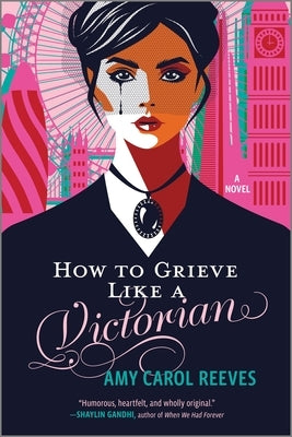 Paperback of "How to Grieve Like a Victorian," a humorous and heartfelt love story published by Canary Street Press.
