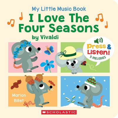 Paperback My Little Music Book: I Love the Four Seasons by Cartwheel Books, featuring colorful seasonal illustrations.