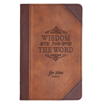 Paperback gift book titled "Wisdom from the Word for Men" by Christian Art Gifts Inc, featuring a cover with biblical themes.