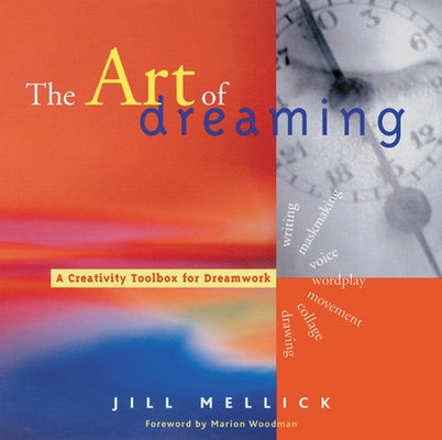 Paperback book titled "The Art of Dreaming" by Conari Press, featuring a cover with dream-inspired artwork and text.