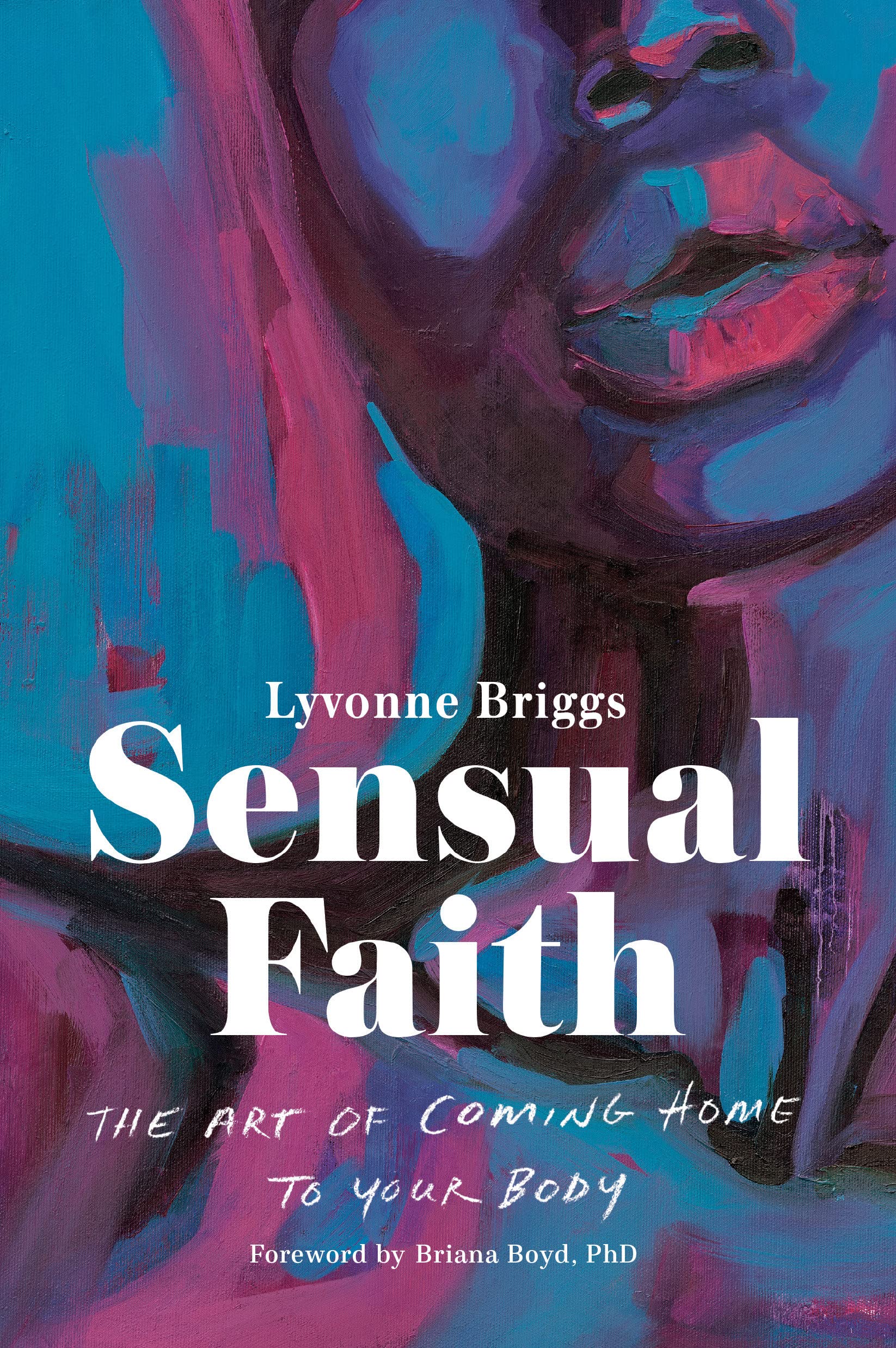 Paperback of Sensual Faith by Convergent Books with the book cover featuring the title and author on a white background.