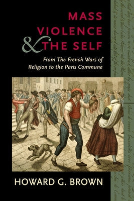 Hardcover book titled "Mass Violence and the Self" by Cornell University Press, featuring a plain cover design and academic text.
