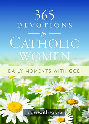 Paperback book titled "365 Devotions for Catholic Women: Daily Moments with God" by Creative Communications.