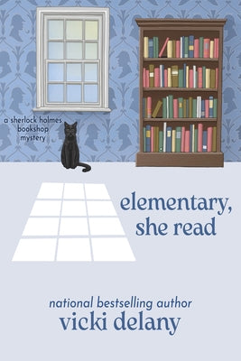 Paperback of "Elementary, She Read," a Sherlock Holmes Bookshop Mystery by Crooked Lane Books, featuring a cover with Holmes-themed artwork.