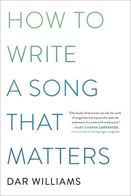 Paperback book titled "How to Write a Song That Matters" by Da Capo, shown with front cover visible.