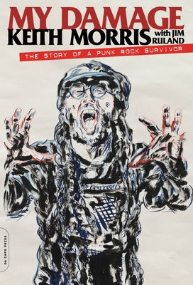 Paperback book titled "My Damage: The Story of a Punk Rock Survivor" by Da Capo, showing its cover with bold text and artwork.