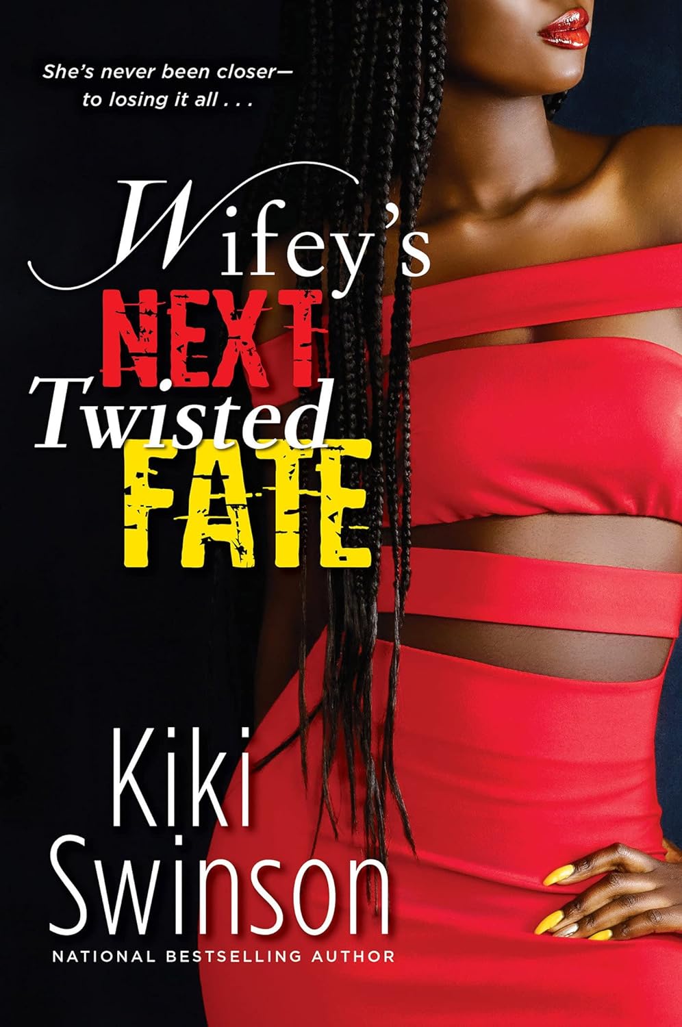 Paperback of Wifey's Next Twisted Fate by Dafina Books featuring the book cover with bold title text.