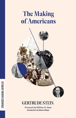 Paperback of The Making of Americans by Dalkey Archive Press, showing the book cover with title and author details.