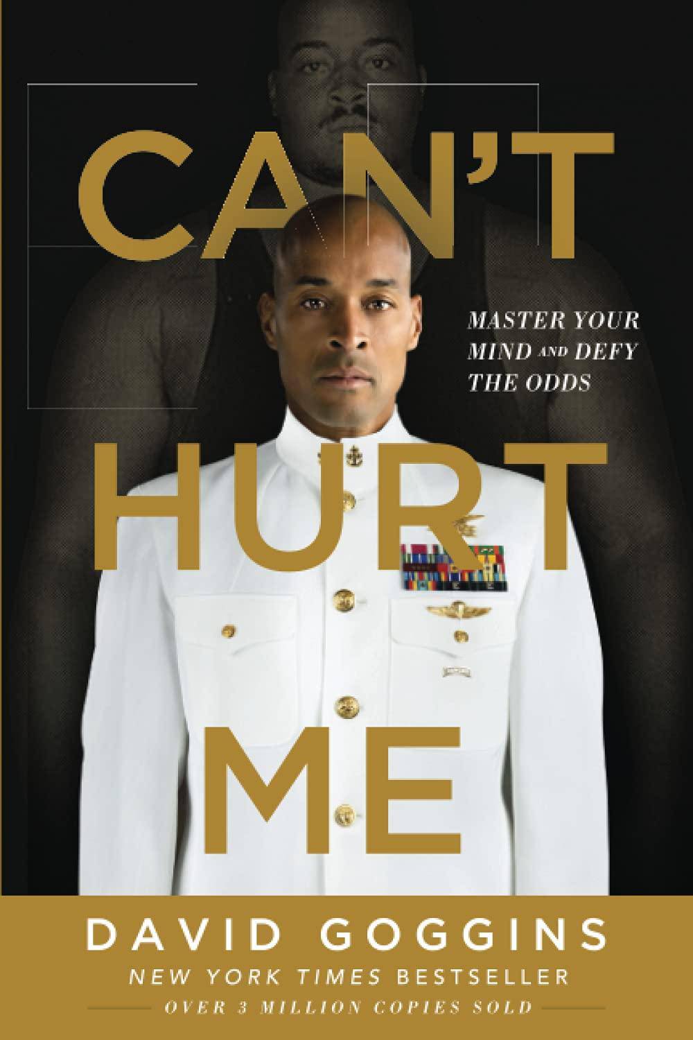Can't Hurt Me: Master Your Mind and Defy the Odds - TX Corrections Bookstore