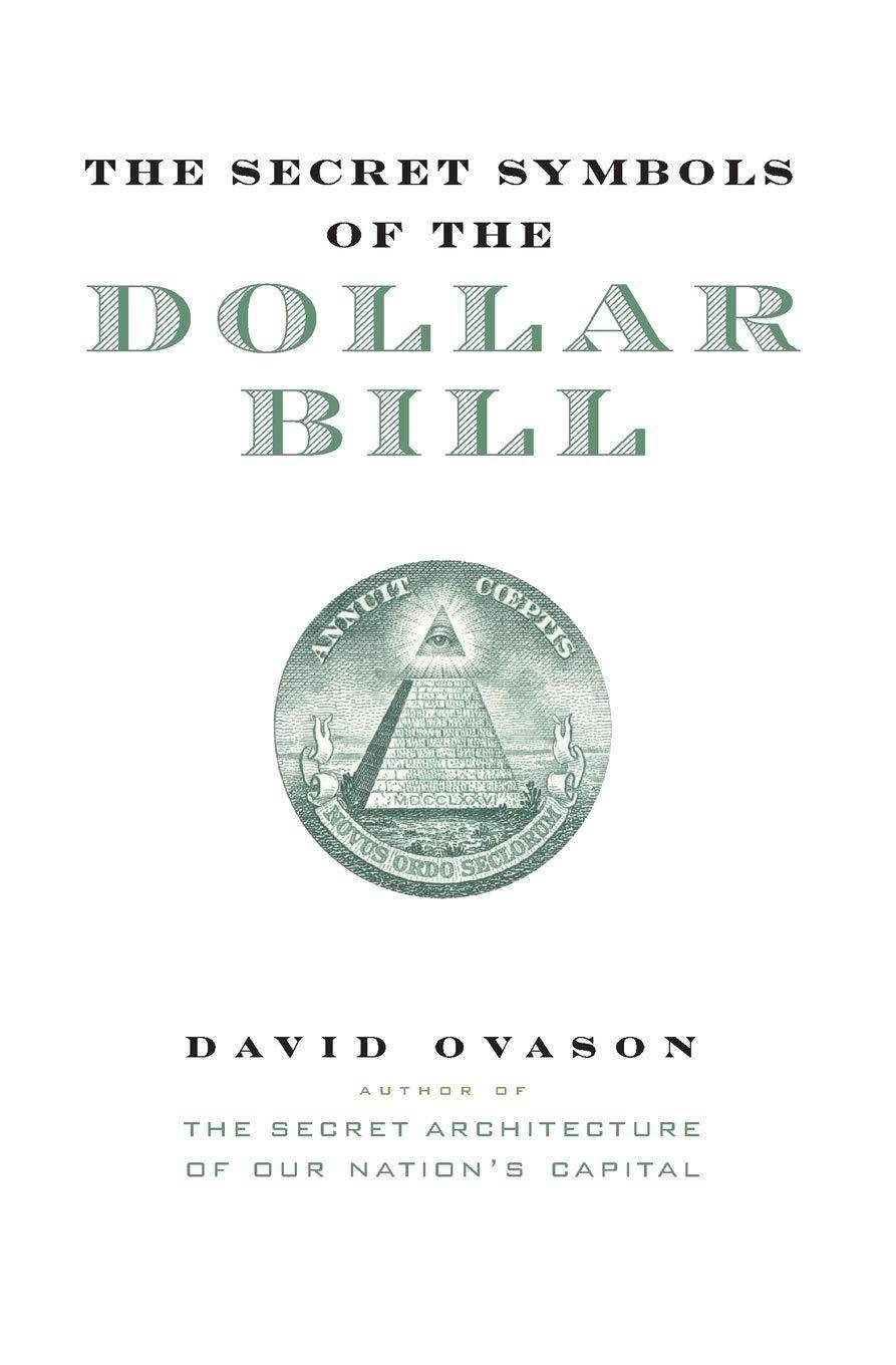 The Secret Symbols of the Dollar Bill - TX Corrections Bookstore