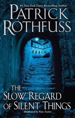 Paperback of The Slow Regard of Silent Things by Daw Books, featuring a cover with artistic design and the title in elegant lettering.