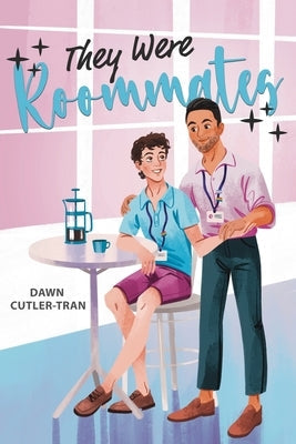 Paperback novel titled "They Were Roommates" by Dawn Cutler-Tran, showing the book cover with title and author name.