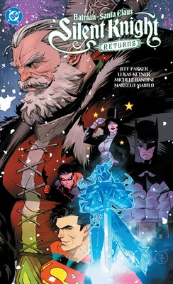 Paperback DC Comics Batman Santa Claus: Silent Knight Returns comic book featuring Batman dressed as Santa Claus.