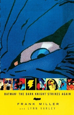 Paperback copy of The Dark Knight Strikes Again comic book by DC Comics, featuring Batman on the cover.