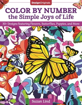 Color by Number paperback book featuring 30+ designs of flowers, butterflies, puppies, and more by Design Originals.