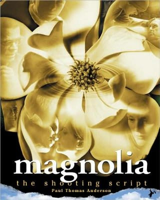 Paperback of Magnolia: The Shooting Script by Dey Street Books, featuring the book cover with title and author details.