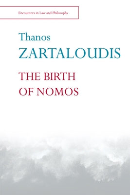 Paperback of "The Birth of Nomos" by Edinburgh University Press, showing the book cover with title and publisher details.