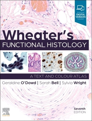 Paperback of Wheater's Functional Histology by Elsevier showing the book cover with title and branding.