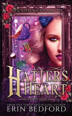 Paperback of Hatter's Heart by Embrace the Fantasy Publishing, showing the book cover with whimsical artwork and title.