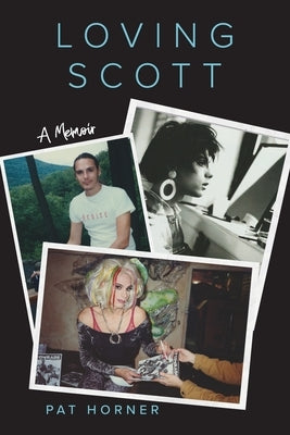 Paperback of Loving Scott: A Memoir by Epigraph Publishing, showing the book cover with title and author text.