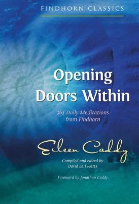 Paperback of "Opening Doors Within: 365 Daily Meditations" by Findhorn Press, featuring a serene cover design.