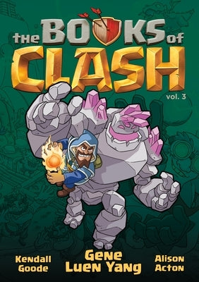 Paperback of The Books of Clash Volume 3 by First Second, featuring colorful cover art with legendary characters and adventurous scenes.