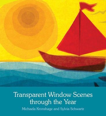 Paperback "Transparent Window Scenes Through the Year" by Floris Books featuring colorful seasonal window illustrations.
